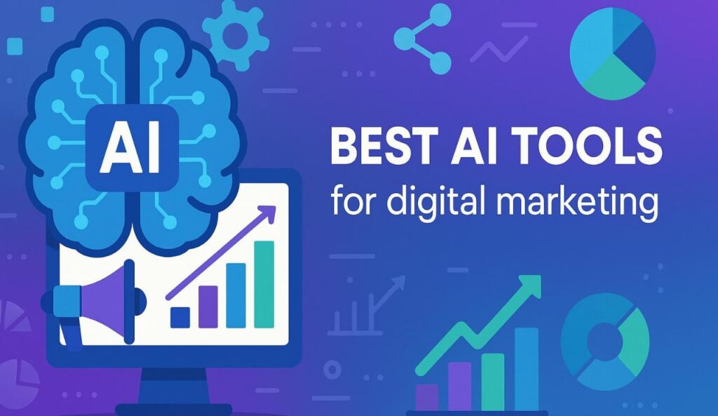 Best ai tools for digital marketing